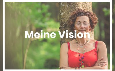 Meine Vision
